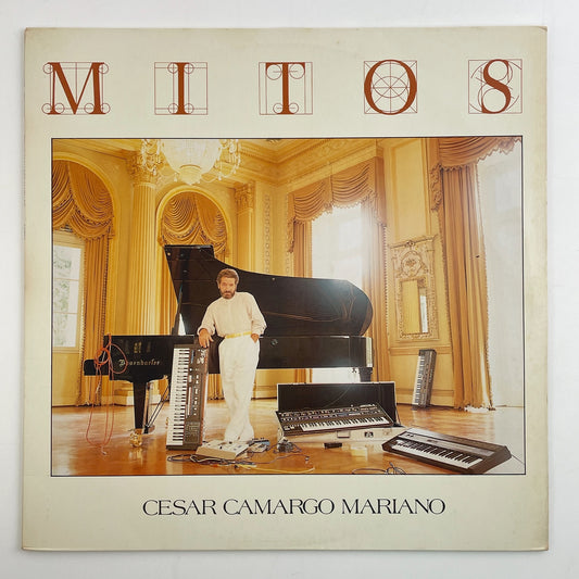 LP/ CESAR CAMARGO MARIANO / MITOS / セザル・カマルゴ・マリアーノ / ブラジル盤 ライナー CBS 231.077