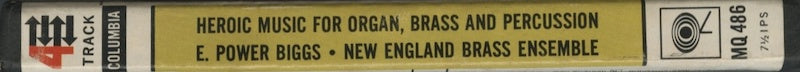 オープンリールテープ E.POWER BIGGS / HEROIC MUSIC FOR ORGAN, BRASS AND PERCUSSION 7号 19cm/s (7 1/2IPS) 4トラック インサート