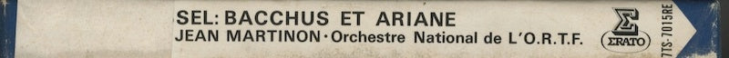 オープンリールテープ ジャン・マルティノン / ルーセル:バッカスとアリアーヌ組曲第1番、第2番 7号 19cm/s (7 1/2IPS) 4トラック 帯(シミ、破れ)・ライナー
