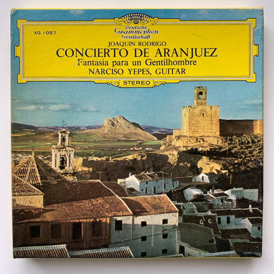 オープンリール/ イエペス、アロンソ / ロドリーゴ:アランフェス協奏曲 他 / 国内盤 7号 4トラック 19cm/s (7 1/2IPS) ライナー DGG XG-1057