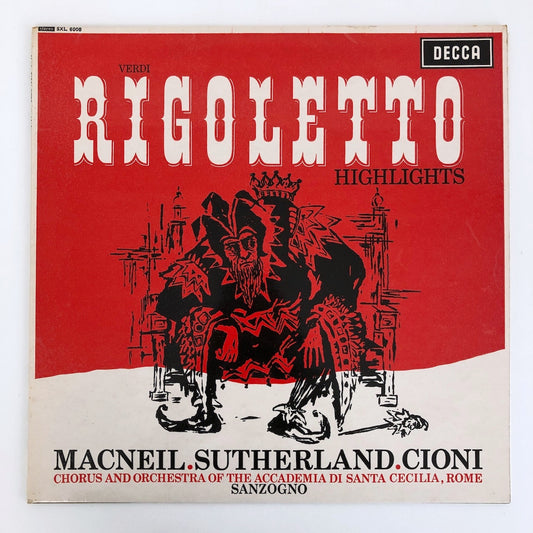 LP/ コーネル・マクニール、ジョーン・サザーランド、ニーノ・サンツォーニョ 他 / ヴェルディ:歌劇「リゴレット」抜粋 / UK盤 ED3 DECCA 白スリーヴ付き DECCA SXL6008