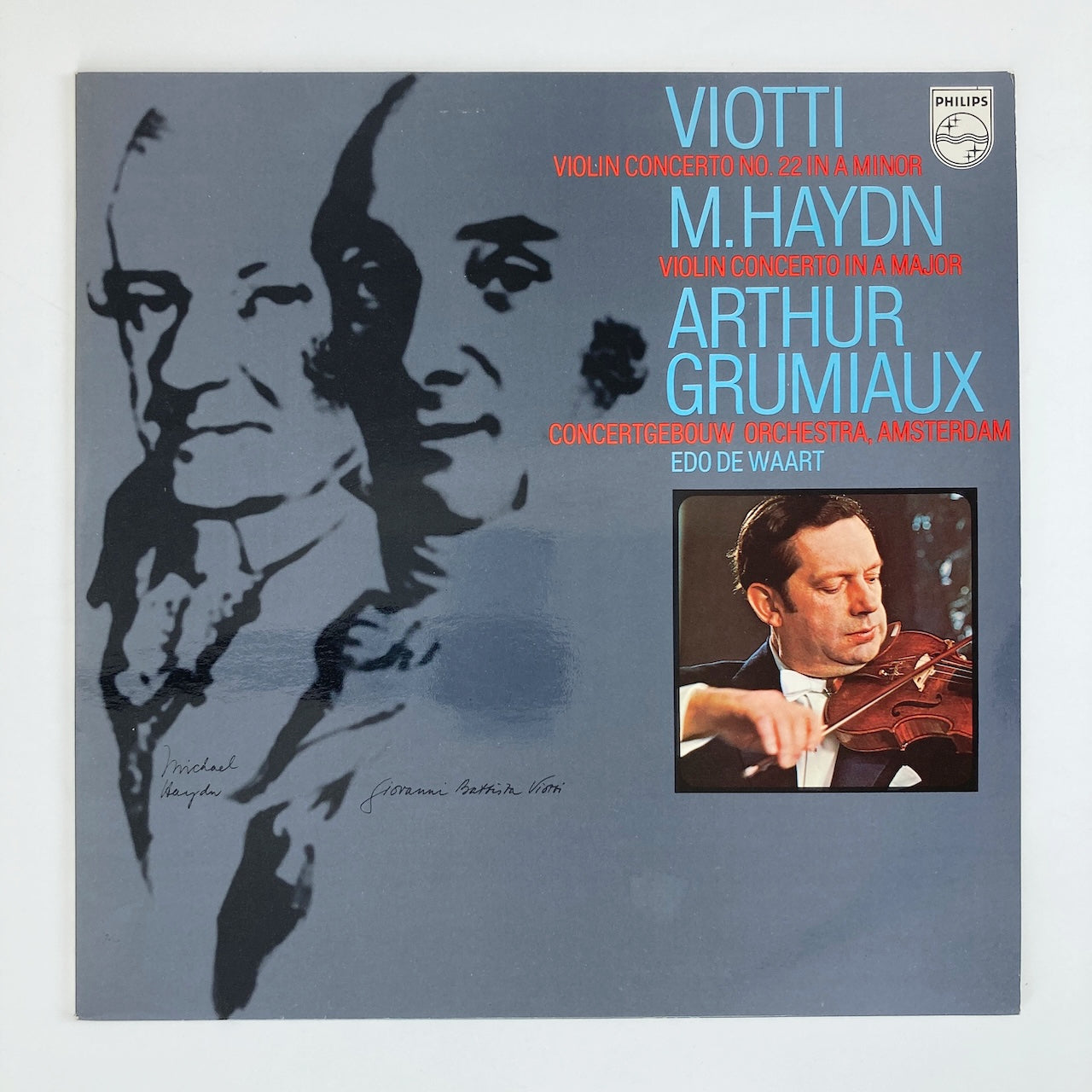 LP/ アルテュール・グリュミオー、エド・デ・ワールト / ヴィオッティ:ヴァイオリン協奏曲第22番、ハイドン:ヴァイオリン協奏曲 / オランダ盤 コーティングJK PHILIPS 839757LY