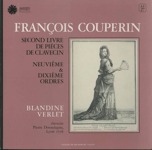 ブランデーヌ・ヴェルレ / クープラン：クラヴサン組曲 第9番、第10番 / フランス盤/ASTREE/ゲートフォールド/コーティングJK