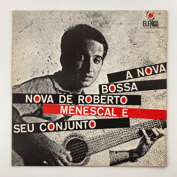 LP/ ROBERTO MENESCAL / A NOVA BOSSA NOVA / ホベルト・メネスカル / ブラジル盤 オリジナル、サンドカバー、DG ELENCO