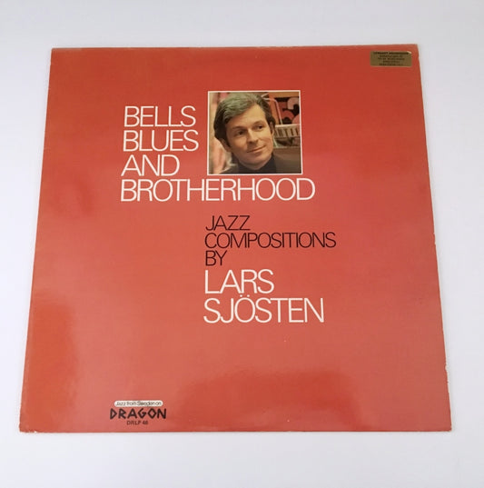 LP/ LARS SJOSTEN / BELLS BLUES AND BROTHERHOOD / スウェーデン盤 DRAGON DRLP46