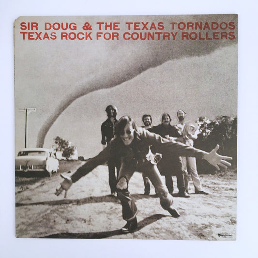 LP/ SIR DOUG & THE TEXAS TORNADOS / TEXAS ROCK FOR COUNTRY ROLLERS / US盤 オリジナル ABC DOT DOSD2057