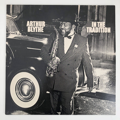 LP/ ARTHUR BLYTHE  / IN THE TRADITION  / US盤 COLUMBIA JC36300