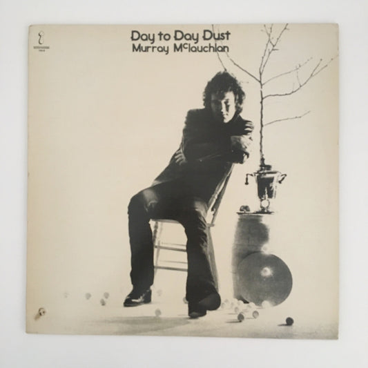 LP/ MURRAY MCLAUCHLAN / DAY TO DAY DUST / カナダ盤 TRUE NORTH TN14