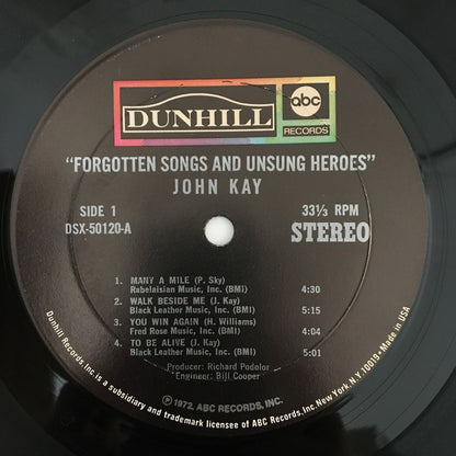 LP/ JOHN KAY  / FORGOTTEN SONGS & UNSUNG HEROES / US盤 オリジナル DUNHILL RECORDS PSX50102