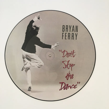 LP/ BRYAN FERRY / DON'T STOP THE DANCE / UK盤 ピクチャーレコード EG FERPX2