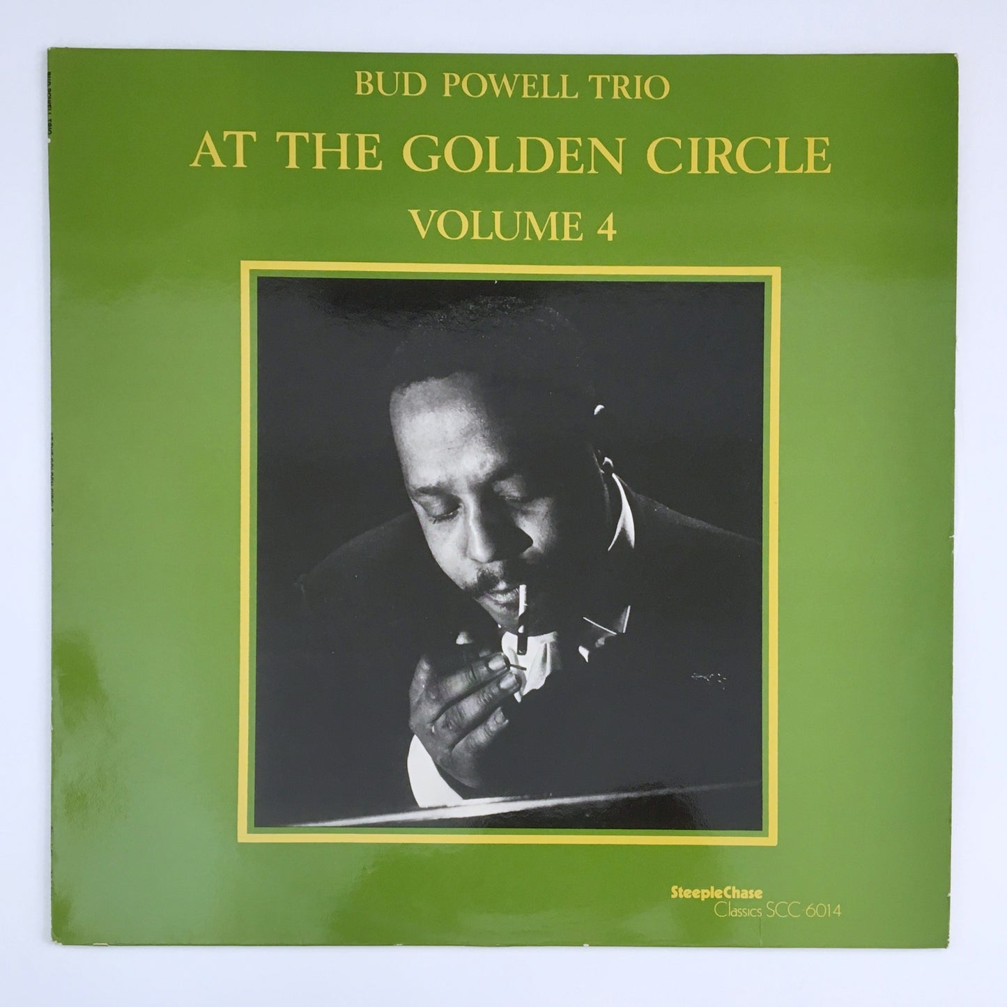 LP/ BUD POWELL / AT THE GOLDEN CIRCLE VOLUME 4 / デンマーク盤 STEEPLE CHAISE SCC6014