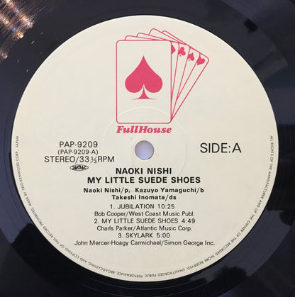 LP/ 西直樹 / MY LITTLE SUEDE SHOES / 国内盤 ライナー FULL HOUSE PAP-9209