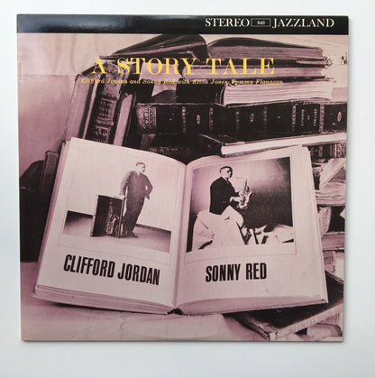 LP/ CLIFFORD JORDAN AND SONNY RED / A STORY TALE / US盤 WAVE JAZZ JAZZLAND WWLJ-7045