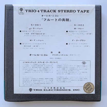 オープンリール/ オーレル・ニコレ / フルートの真髄 J.S.バッハ：無伴奏フルート・ソナタ 他 / 国内盤 7号 4トラック 19cm/s (7 1/2IPS) 帯・ライナー TRIO TSA-1009