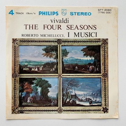 オープンリール/ イ・ムジチ合奏団 / ヴィヴァルディ : 協奏曲集「四季」 / 国内盤 7号 4トラック 19cm/s (7 1/2IPS) 帯・ライナー PHILIPS SFT-2080