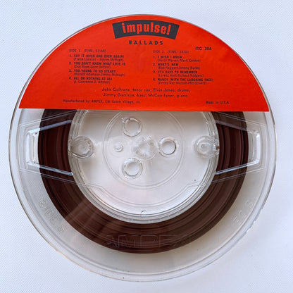 オープンリール/ JOHN COLTRANE / BALLADS / US盤 7号 4トラック 19cm/s (7 1/2IPS) IMPULSE ITC306