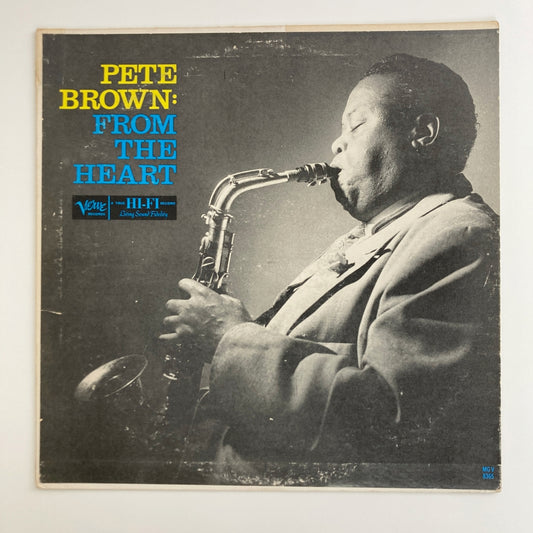 LP/ PETE BROWN / FROM THE HEART / US盤 オリジナル MONO トランぺッターラベル DG VERVE MGV-8365