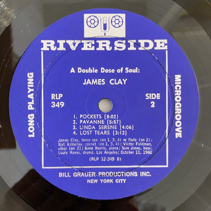 LP/ JAMES CLAY / A DOUBLE DOSE OF SOUL / ジェイムス・クレイ / US盤 オリジナル 青大ラベル 太DG RIVERSIDE RLP349